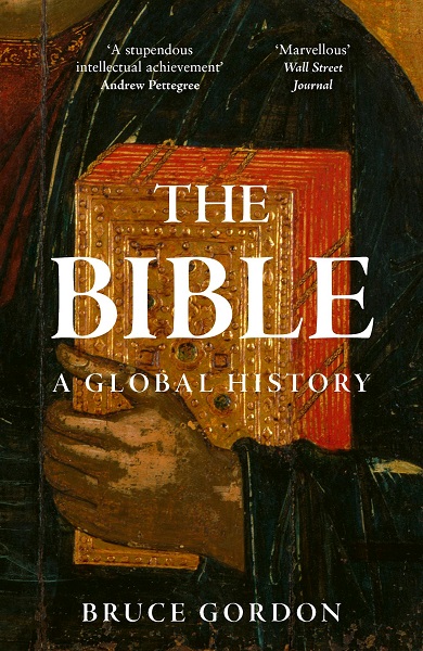 The Bible  A Global History