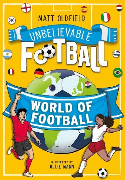 Unbelievable Football World of Football