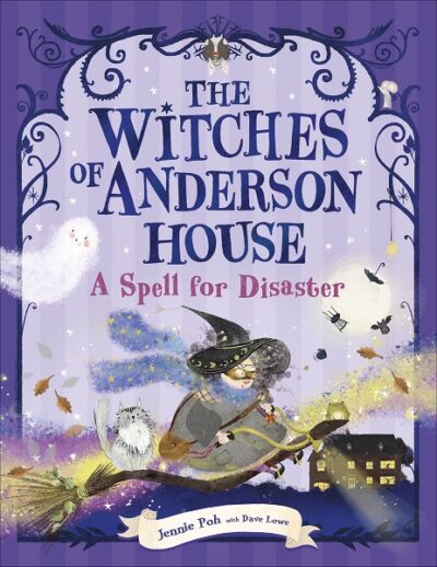 Witches of Anderson House A Spell for Disaster