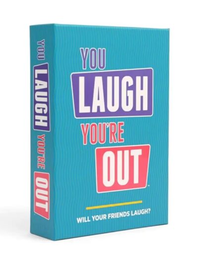 You Laugh You're Out