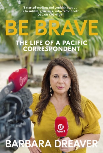 Be Brave The Life of a Pacific Correspondent