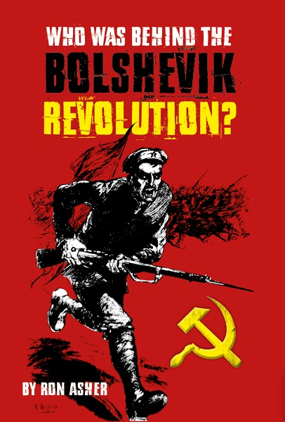 Who Was Behind The Bolshevik Revolution