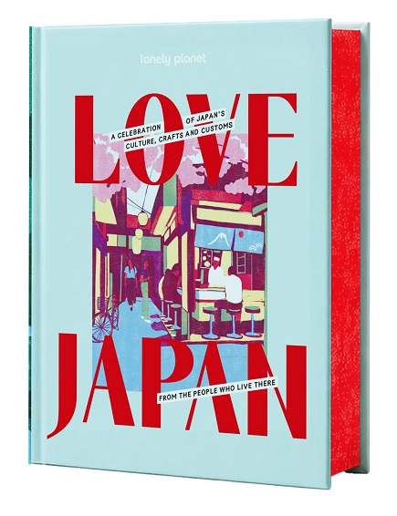 Lonely Planet Love Japan