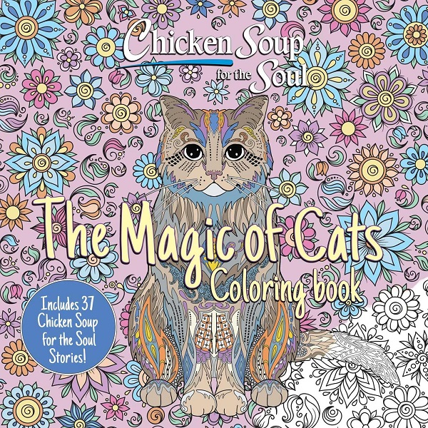 Chicken Soup for the Soul The Magic of Cats Colouring Book
