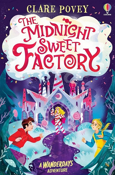Wanderdays Adventure The Midnight Sweet Factory