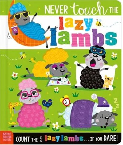 Never Touch the Lazy Lambs