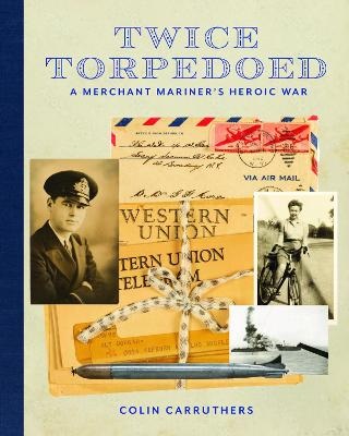 Twice Torpedoed