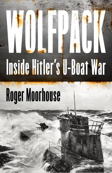 Wolfpack Inside Hitlers U Boat War